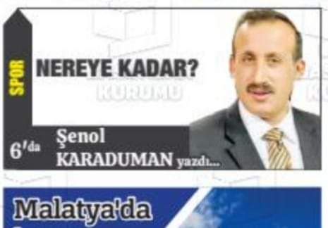 MALATYALI MERAK EDİYOR.   NEREYE KADAR...