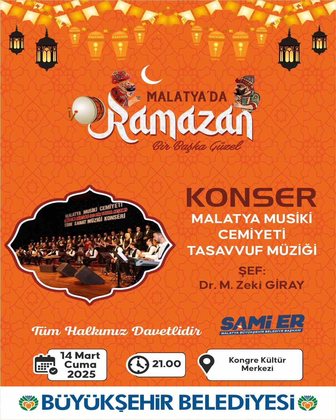 RAMAZAN COŞKUSU   MALATYA’DA KONSERLERLE SÜRÜYOR