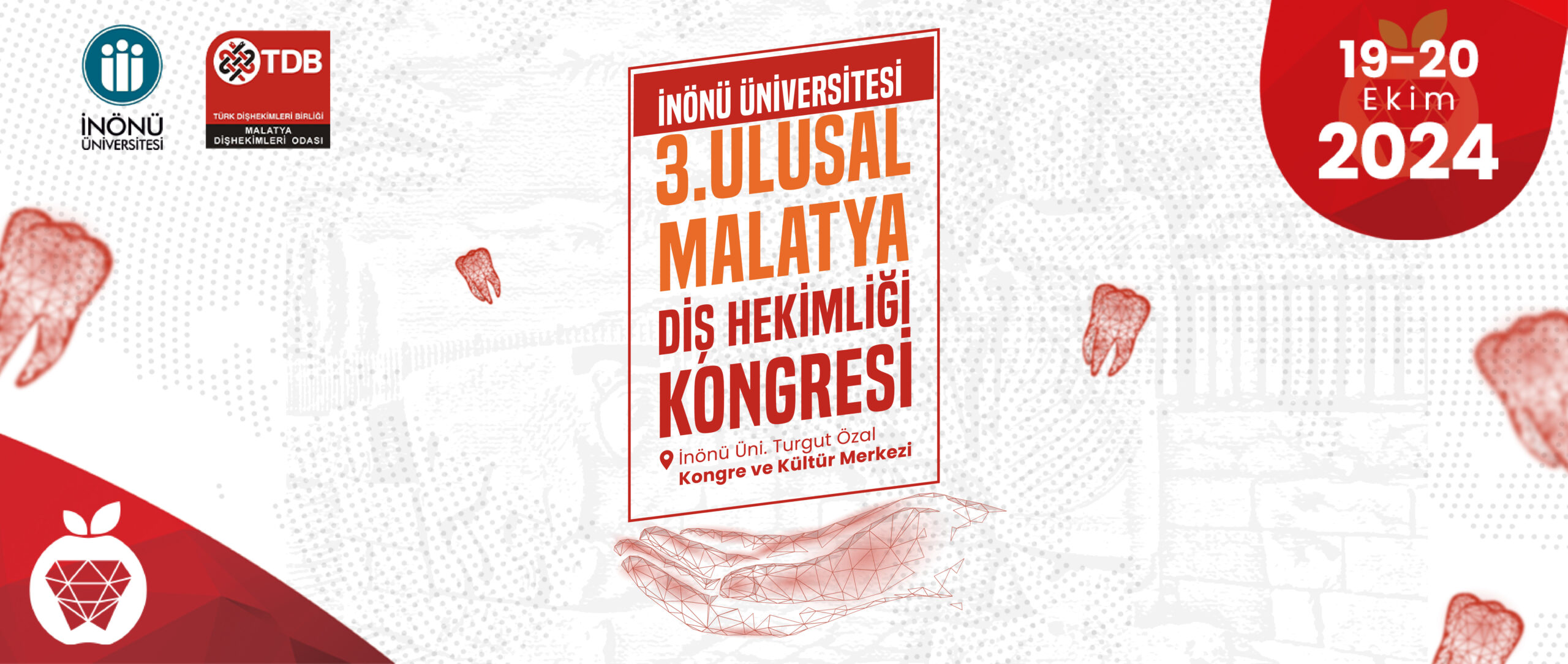 3.ULUSAL MALATYA DİŞ HEKİMLİĞİ KONGRESİ DÜZENLENECEK